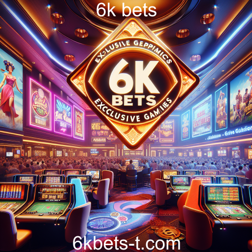 Descubra os Jogos Exclusivos do 6k Bets