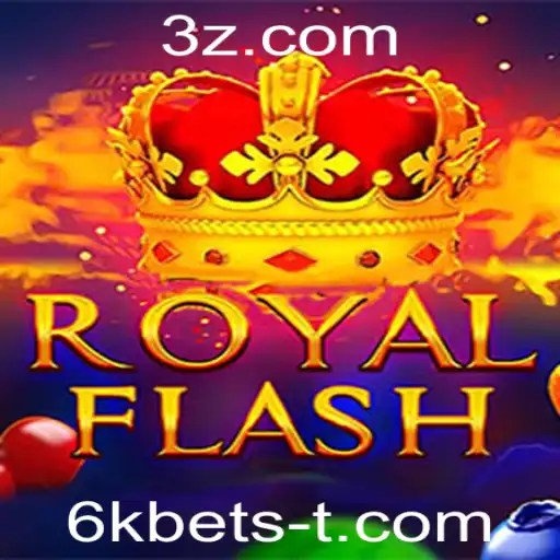 Descubra o Mundo Emocionante de RoyalFlash: O Jogo de Apostas que Está Dominando a Cena com o 6K Bet